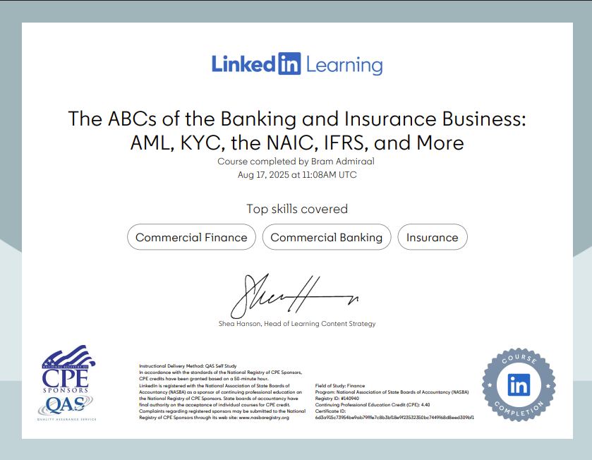 The ABCs of the Banking and Insurance Business AML, KYC, the NAIC, IFRS, and More